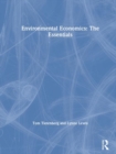 Environmental Economics: The Essentials - Book