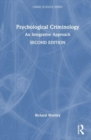 Psychological Criminology : An Integrative Approach - Book