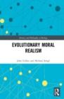 Evolutionary Moral Realism - Book