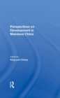 Perspectives On Development In Mainland China - Book