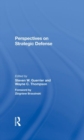 Perspectives On Strategic Defense - Book