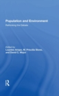 Population And Environment : Rethinking The Debate - Book