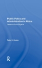 Public Policy And Administration In Africa : Lessons From Nigeria - Book