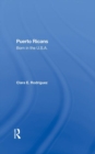 Puerto Ricans : Born In The U.s.a. - Book
