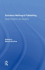 Scholarly Writing And Publishing : Issues, Problems, And Solutions - Book