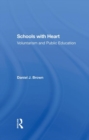 Schools with Heart : Voluntarism and Public Education - Book