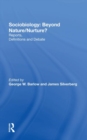 Sociobiology: Beyond Nature/nurture? : Reports, Definitions And Debate - Book