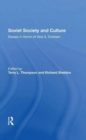 Soviet Society And Culture : Essays In Honor Of Vera S. Dunham - Book