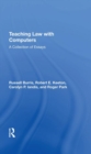 Teaching Law With Computers : A Collection Of Essays - Book