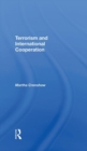 Terrorism And International Cooperation - Book