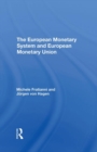 The European Monetary System And European Monetary Union - Book