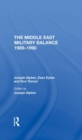The Middle East Military Balance 19891990 - Book