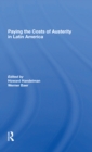 Paying The Costs Of Austerity In Latin America - Book