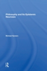 Philosophy And Its Epistemic Neuroses - Book