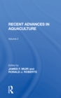 Recent Advances In Aquaculture : Volume 2 - Book