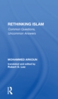 Rethinking Islam : Common Questions, Uncommon Answers - Book