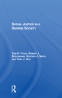 Social Justice in a Diverse Society - Book