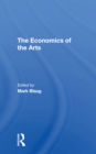 The Economics Of The Arts - Book