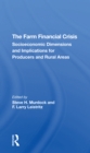 The Farm Financial Crisis : Socioeconomic Dimensions And Implications For Producers And Rural Areas - Book