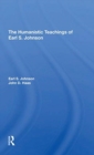 The Humanistic Teachings Of Earl S. Johnson - Book