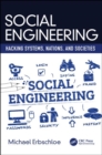 Social Engineering : Hacking Systems, Nations, and Societies - Book