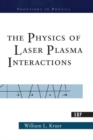 The Physics Of Laser Plasma Interactions - Book