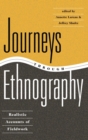 Journeys Through Ethnography : Realistic Accounts Of Fieldwork - Book