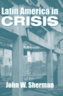 Latin America In Crisis - Book