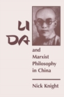 Li Da And Marxist Philosophy In China - Book