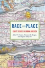 Race And Place : Equity Issues In Urban America - Book