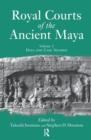 Royal Courts Of The Ancient Maya : Volume 2: Data And Case Studies - Book