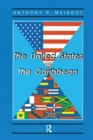 The United States And The Caribbean : Challenges Of An Asymmetrical Relationship - Book