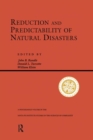 Reduction And Predictability Of Natural Disasters - Book