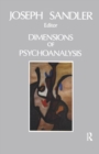 Dimensions of Psychoanalysis : A Selection of Papers Presented at the Freud Memorial Lectures - Book