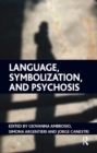 Language, Symbolization, and Psychosis - Book