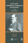 On Freud's Inhibitions, Symptoms and Anxiety - Book