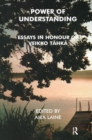 Power of Understanding : Essays in honour of Veikko Tahka - Book