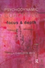 Psychodynamic Coaching : Focus and Depth - Book