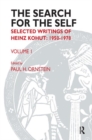 The Search for the Self : Selected Writings of Heinz Kohut 1950-1978 - Book