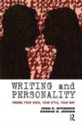 Writing and Personality : Finding Your Voice, Your Style, Your Way - Book