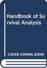 Handbook of Survival Analysis - Book