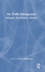 Air Traffic Management : Principles, Performance, Markets - Book