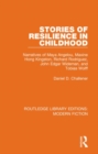 Stories of Resilience in Childhood : Narratives of Maya Angelou, Maxine Hong Kingston, Richard Rodriguez, John Edgar Wideman and Tobias Wolff - Book