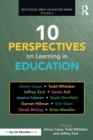 10 Perspectives on Learning in Education - Book