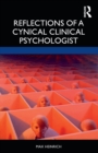 Reflections of a Cynical Clinical Psychologist - Book