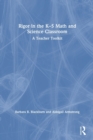 Rigor in the K-5 Math and Science Classroom : A Teacher Toolkit - Book