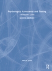 Psychological Assessment and Testing : A Clinician's Guide - Book