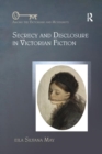 Secrecy and Disclosure in Victorian Fiction - Book