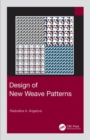 Design of New Weave Patterns - Book