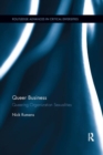 Queer Business : Queering Organization Sexualities - Book